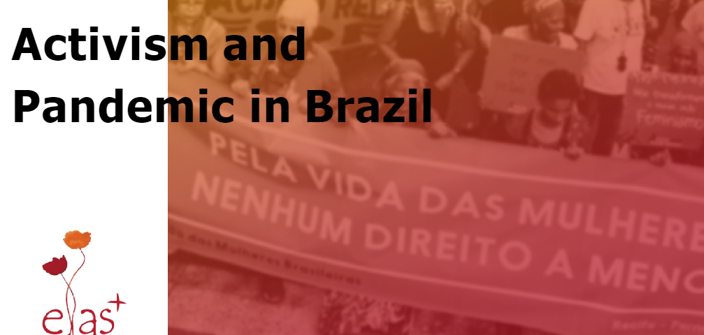 Cover of "Activism and Pandemic in Brazil" report featuring ELAS logo and image of Brazilian activists carrying a banner