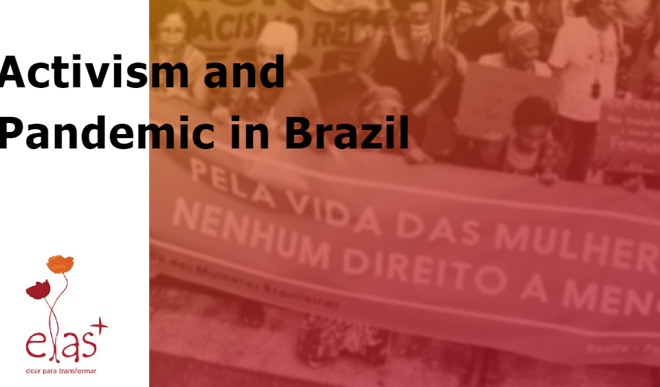 Cover of "Activism and Pandemic in Brazil" report featuring ELAS logo and image of Brazilian activists carrying a banner